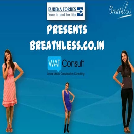 Breathless case study by Eureka Forbes