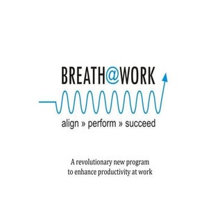 Breath@work - Change your Breath, C...
