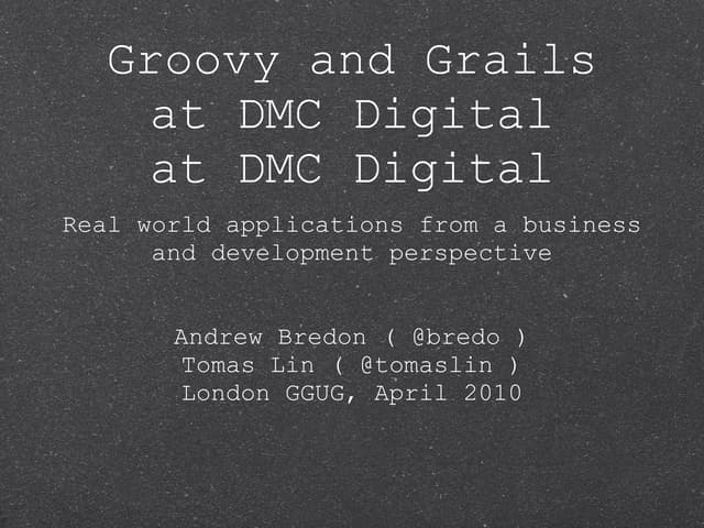 Grails at DMC Digital