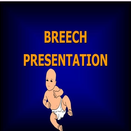 ASSISTED BREECH DELIVERY Dr. Kavitha.pptx