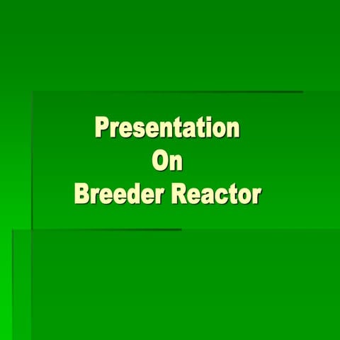 Breeder reactor 