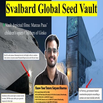 Svalbard Global Seed Vault: The Doomsday Vault for Global Crop Diversity Cons...