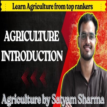 Introduction to Agriculture: Meaning, Scope, and Importance: Introduction to ...