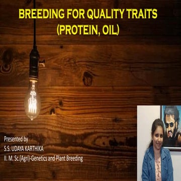 Breeding for quality traits (protein,oil)
