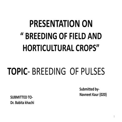 Breeding of Pulses