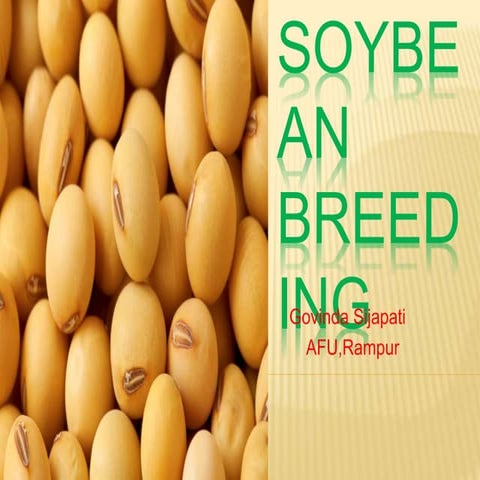 Breeding of soyabean