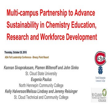 Multi-campus Partnership to Advance Sustainability in Chemistry Education, Re...