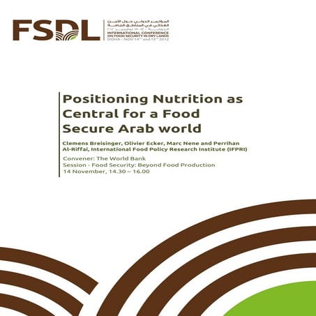 Positioning Nutrition as Central for a Food Secure Arab world
