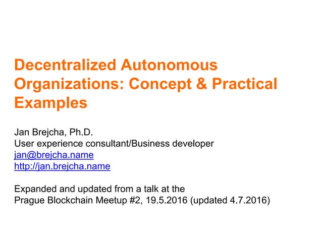 Decentralized Autonomous Organizations: Concept & Practical Examples