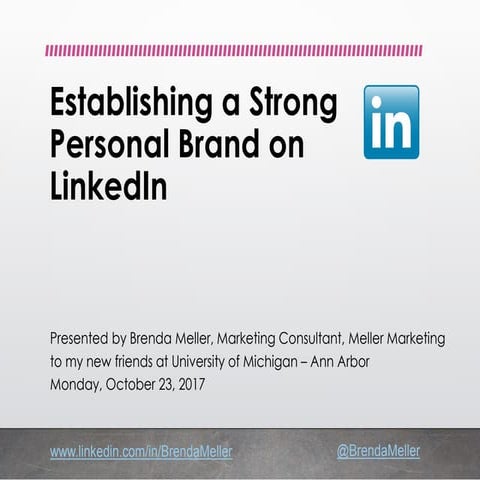 Establishing a Strong Personal Brand on LinkedIn