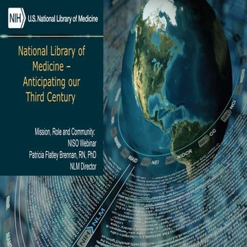 Brennan "The National Library of Medicine – Anticipating our Third Century"