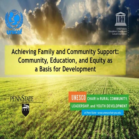 Achieving Family and Community Support: Community, Education, and Equity as