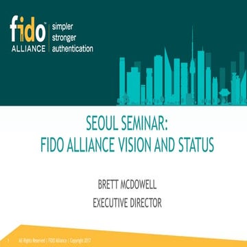 FIDO Alliance Vision and Status