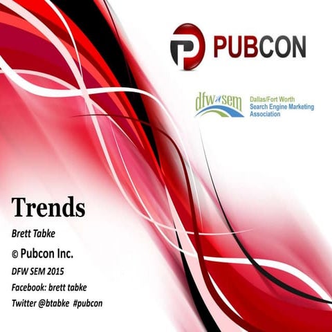 Brett Tabke | Trends | DFWSEM