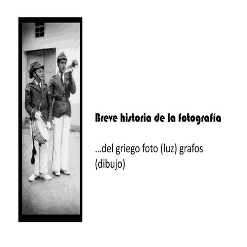 Breve historia de la fotografia