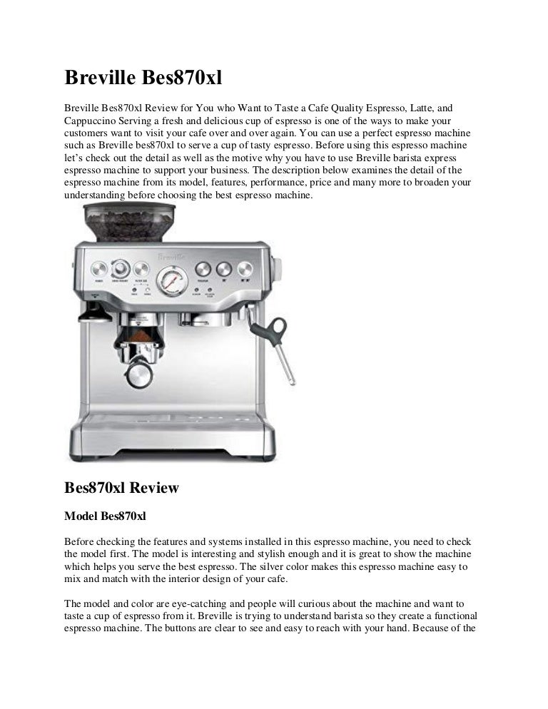 Breville Bes870xl Reviews Online, 50 