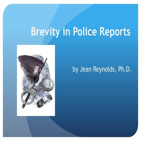 Brevity in Police Reports | PPTX