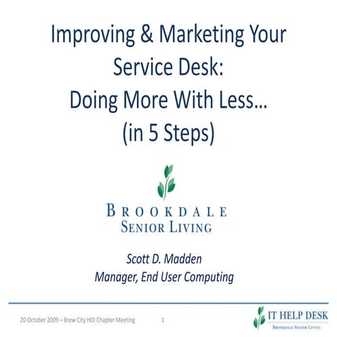 Improving & Marketing your Service Desk:  Doing More with Less (in 5 Steps)