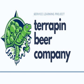 Terrapin Beer Company | Service Learning Project
