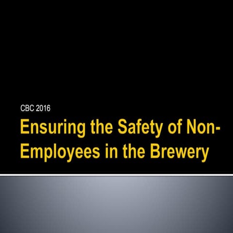 Third Party Safety in the Brewery