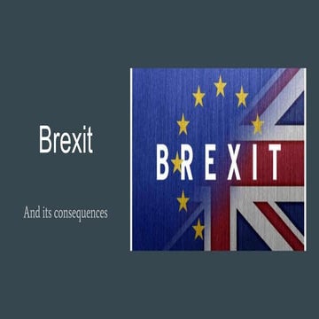 Brexit & its consequences