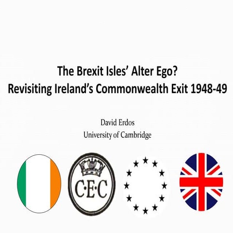 The Brexit Isles Alter Ego? Revisiting Ireland's Commonwealth Exit 1948-49