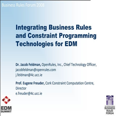 Integrating Business Rules, Constraint Programming and Machine Learning Techn...