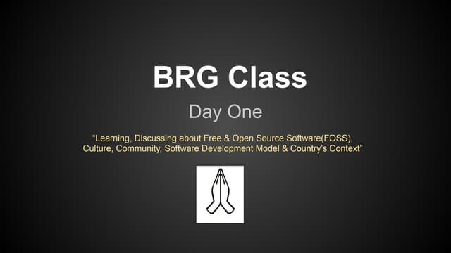 BRG Class Day 1