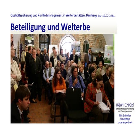 Beteiligung und Welterbe (Qualitätssicherung und Konfliktmanagement in Welter...