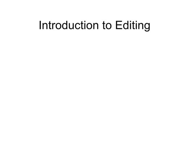 Brian Elliott's "Editing" Lecture