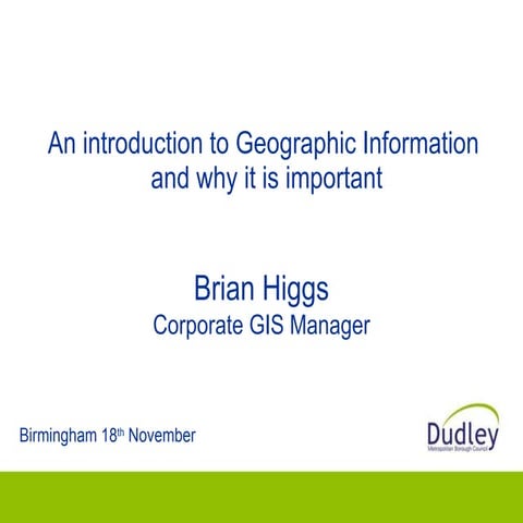 An introduction to geographic information and why it is important