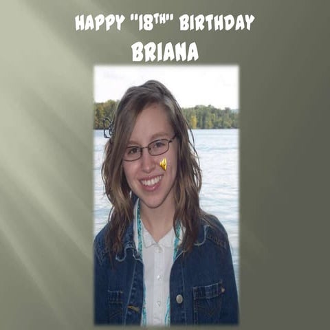 Briana\'s 18th Birthday Montage