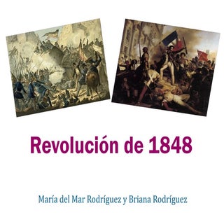 The Revolution of 1848 by Briana y ...