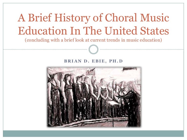 A Brief History Of Music Education In America