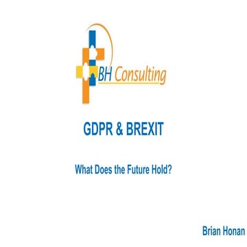 GDPR & Brexit - What Does the Future Hold?