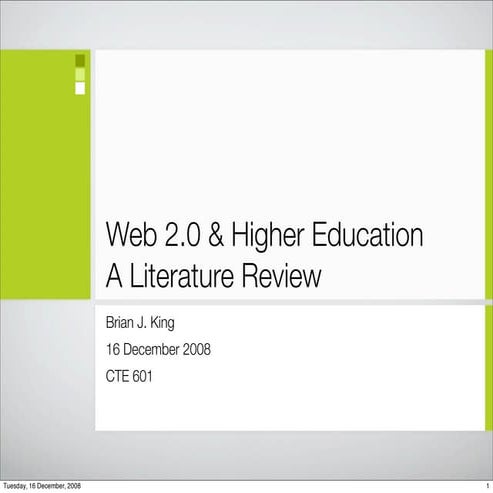 Brian J King Literature Review Presentation Cte601