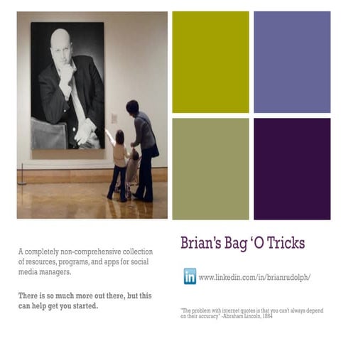 Brian's Bag O Tricks - Resources for Social Media Marketing
