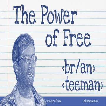 The power of free