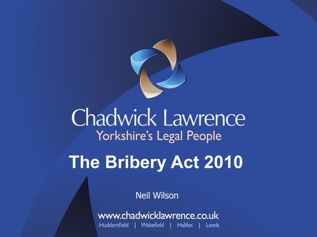Bribery Act 2010 Presentation