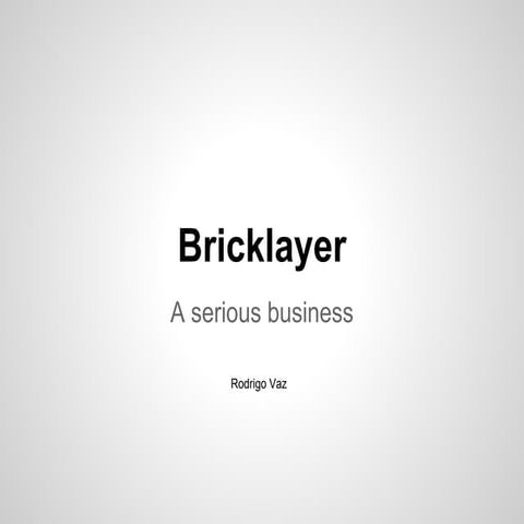 Bricklayer