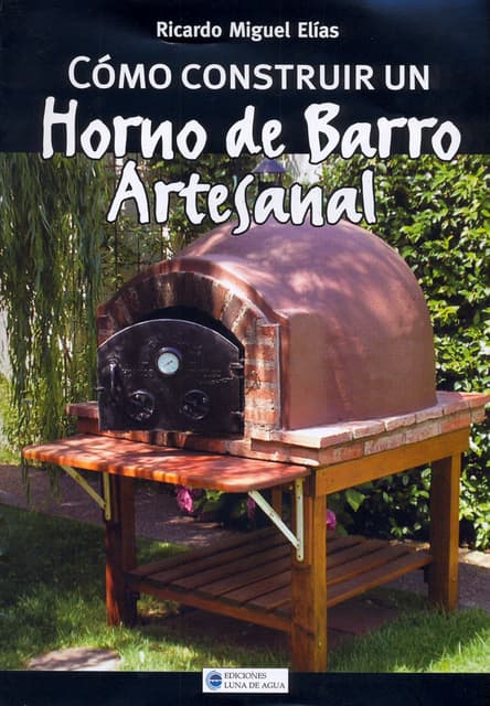 Bricolaje ecologico libro - como construir un horno de barro artesa…