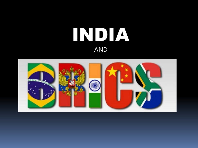 Brics And India Brics And India