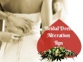 Bridal Dress Alteration Tips