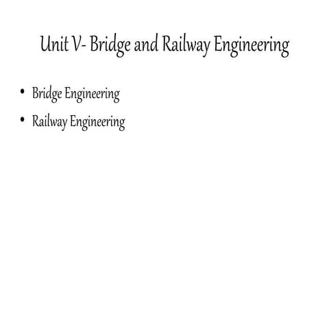 Bridge and Railway Engineering.pptx