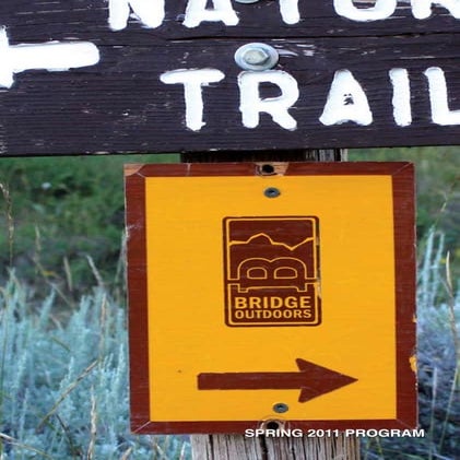 Bridge Outdoors - Spring 2011