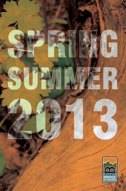 Bridge Outdoors Spring/Summer 2013