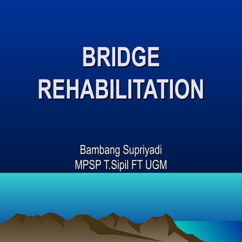Bridge rehabilitation