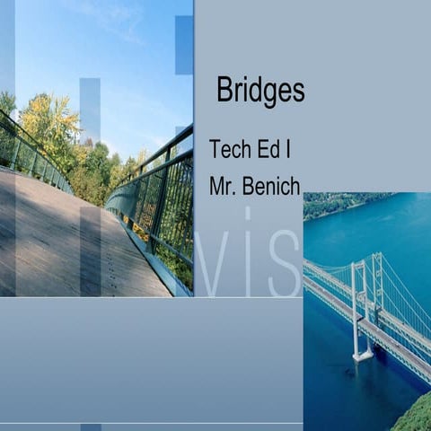 Bridges new