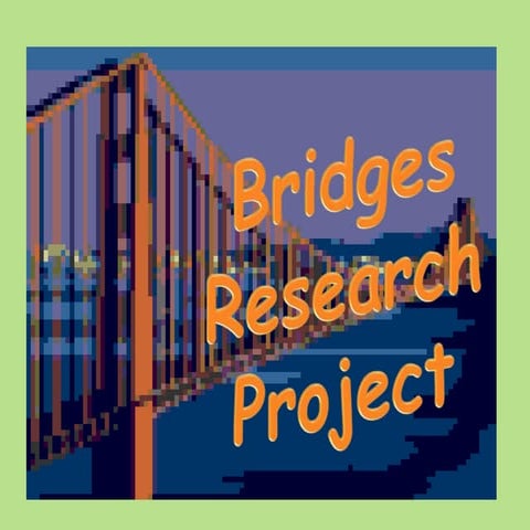 Bridges project outline