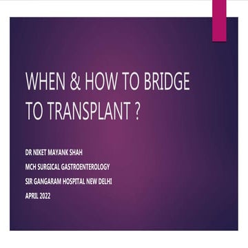 When & How to Bridge to Transplant.pptx